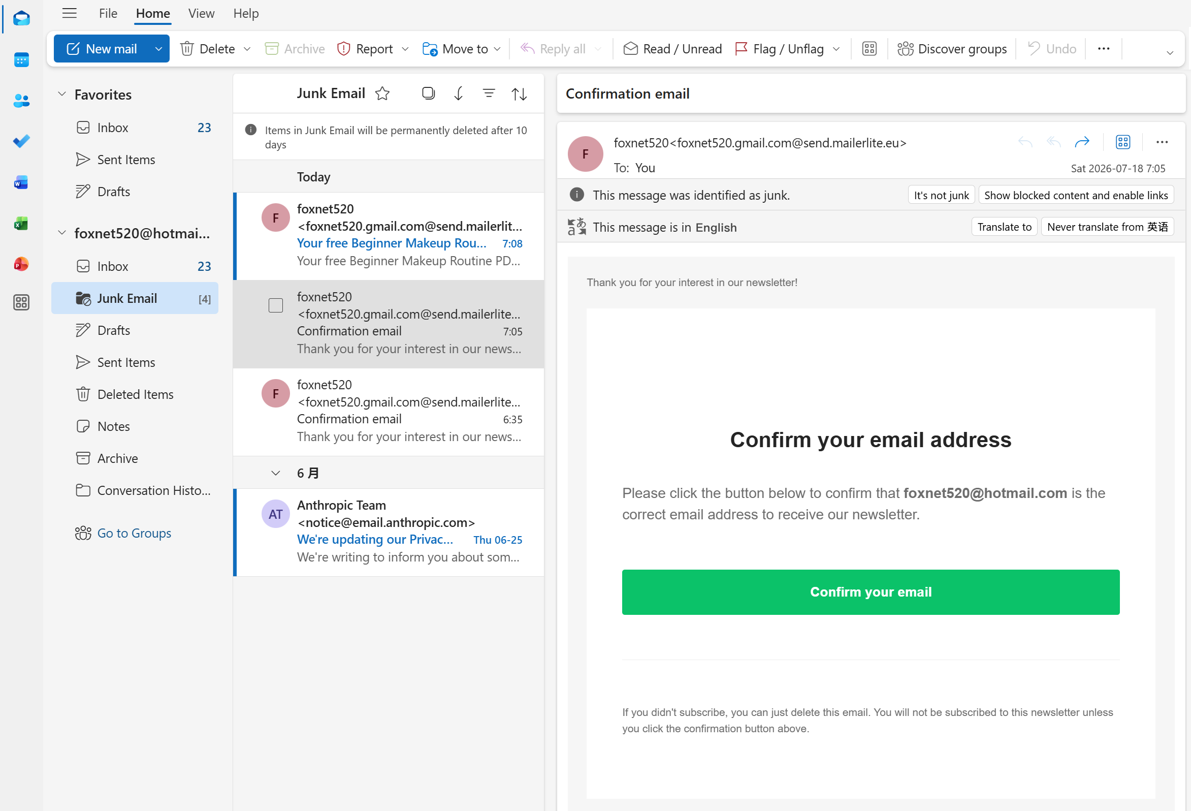 The same confirmation email sitting in the spam or junk folder